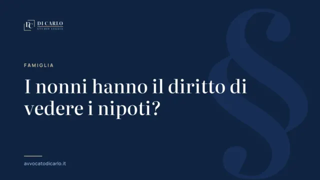 I nonni hanno il diritto di vedere i nipoti?