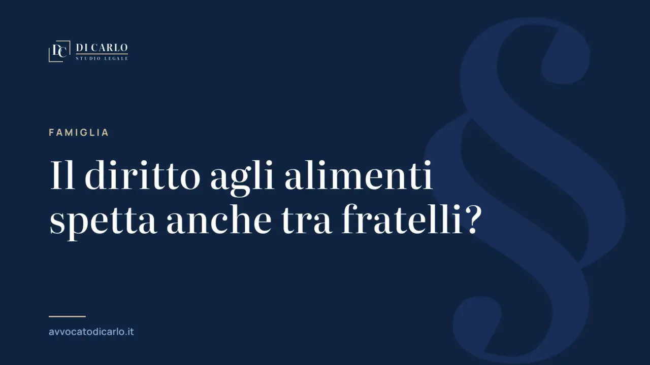 Il diritto agli alimenti spetta anche tra fratelli?