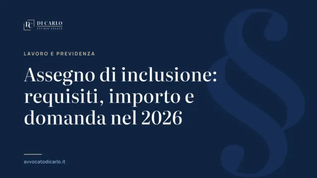 Assegno di inclusione: requisiti, importo e domanda nel 2026