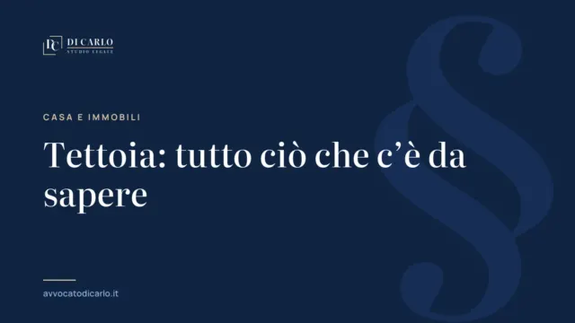 Tettoia: tutto ciò che c’è da sapere