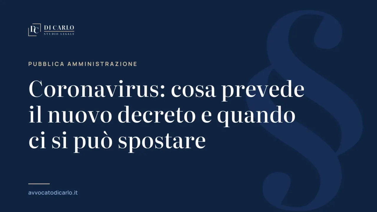 Coronavirus: cosa prevede il nuovo decreto e quando ci si può spostare