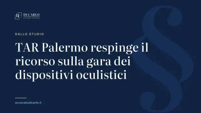TAR Palermo respinge il ricorso sulla gara dei dispositivi oculistici