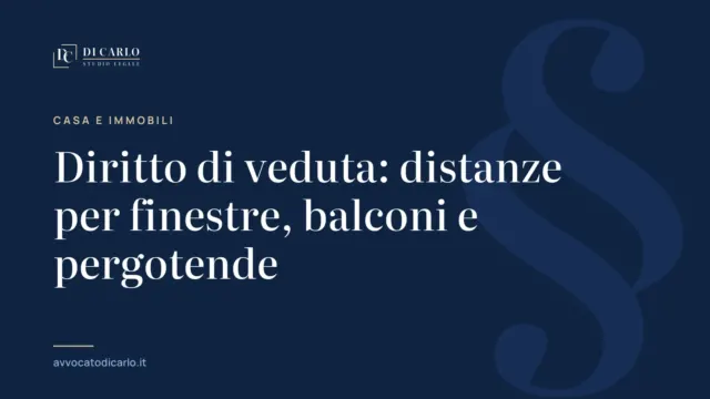 Diritto di veduta: distanze per finestre, balconi e pergotende