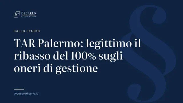 TAR Palermo: legittimo il ribasso del 100% sugli oneri di gestione