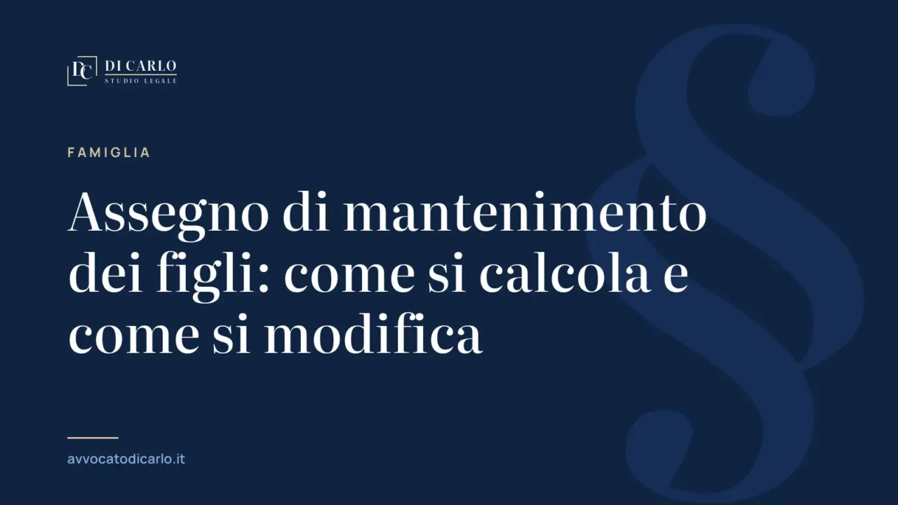 Assegno di mantenimento dei figli: come si calcola e come si modifica