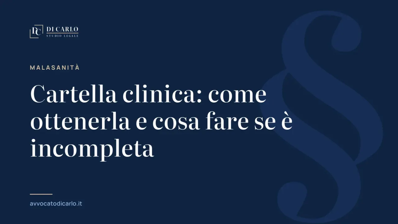 Cartella clinica: come ottenerla e cosa fare se è incompleta