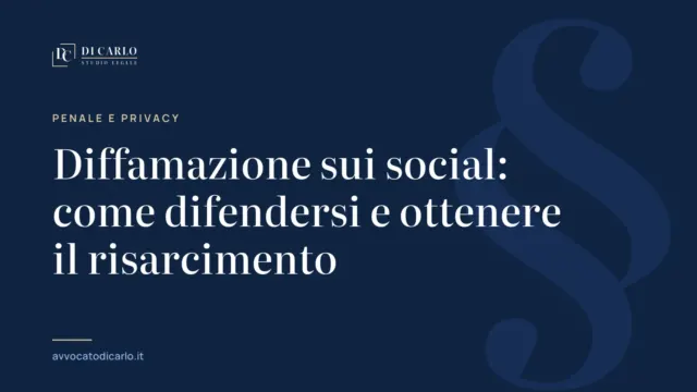 Diffamazione sui social: come difendersi e ottenere il risarcimento