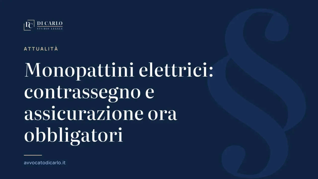 Monopattini elettrici: contrassegno e assicurazione ora obbligatori