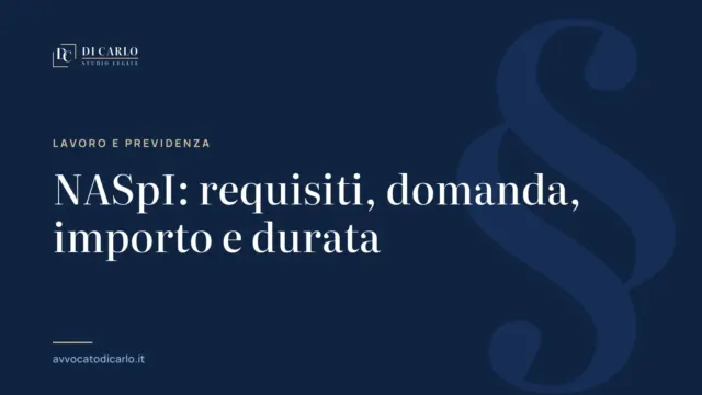 NASpI: requisiti, domanda, importo e durata