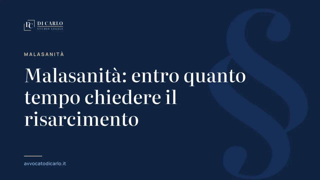 Malasanità: entro quanto tempo chiedere il risarcimento