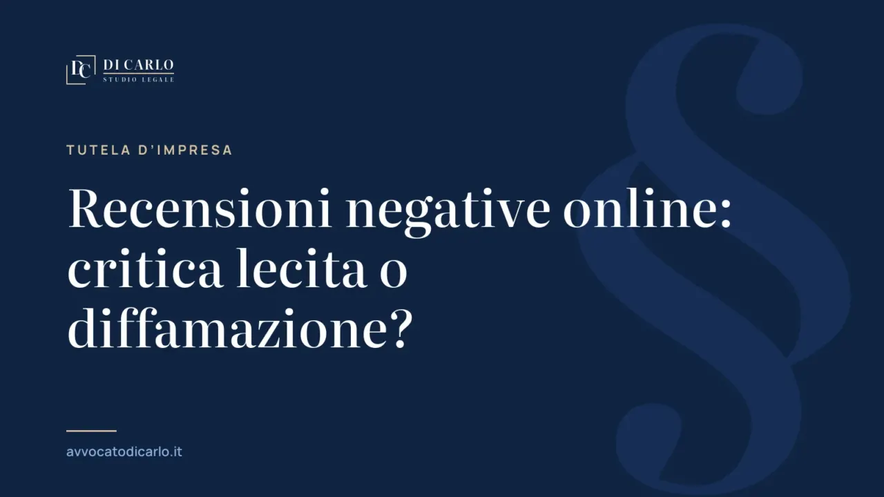 Recensioni negative online: critica lecita o diffamazione?