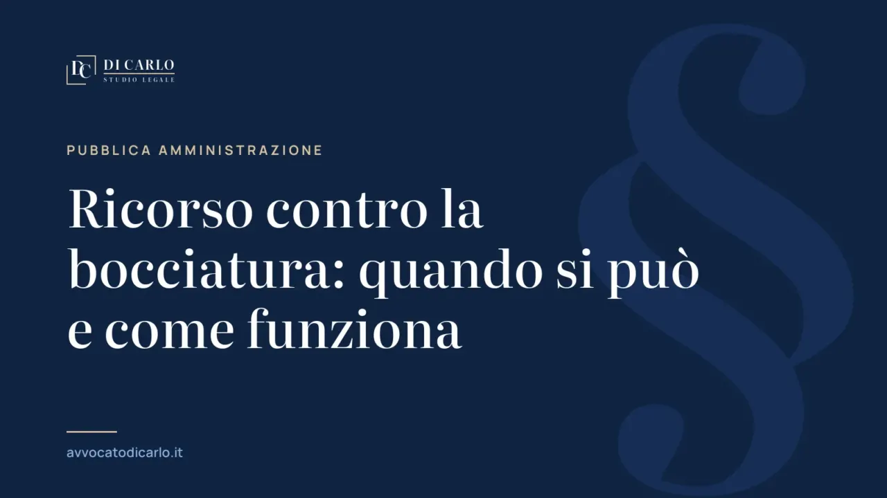 Ricorso contro la bocciatura: quando si può e come funziona
