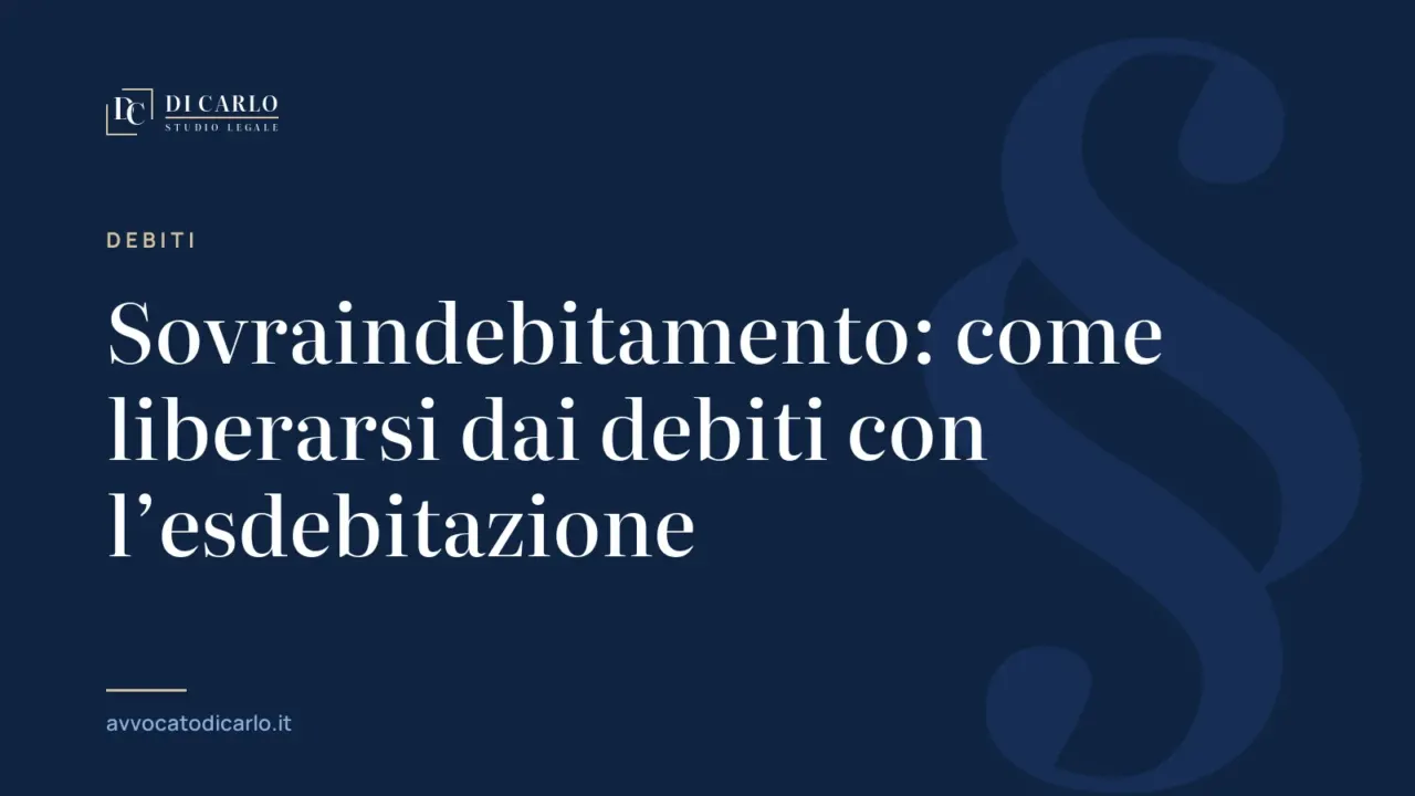 Sovraindebitamento: come liberarsi dai debiti con l’esdebitazione