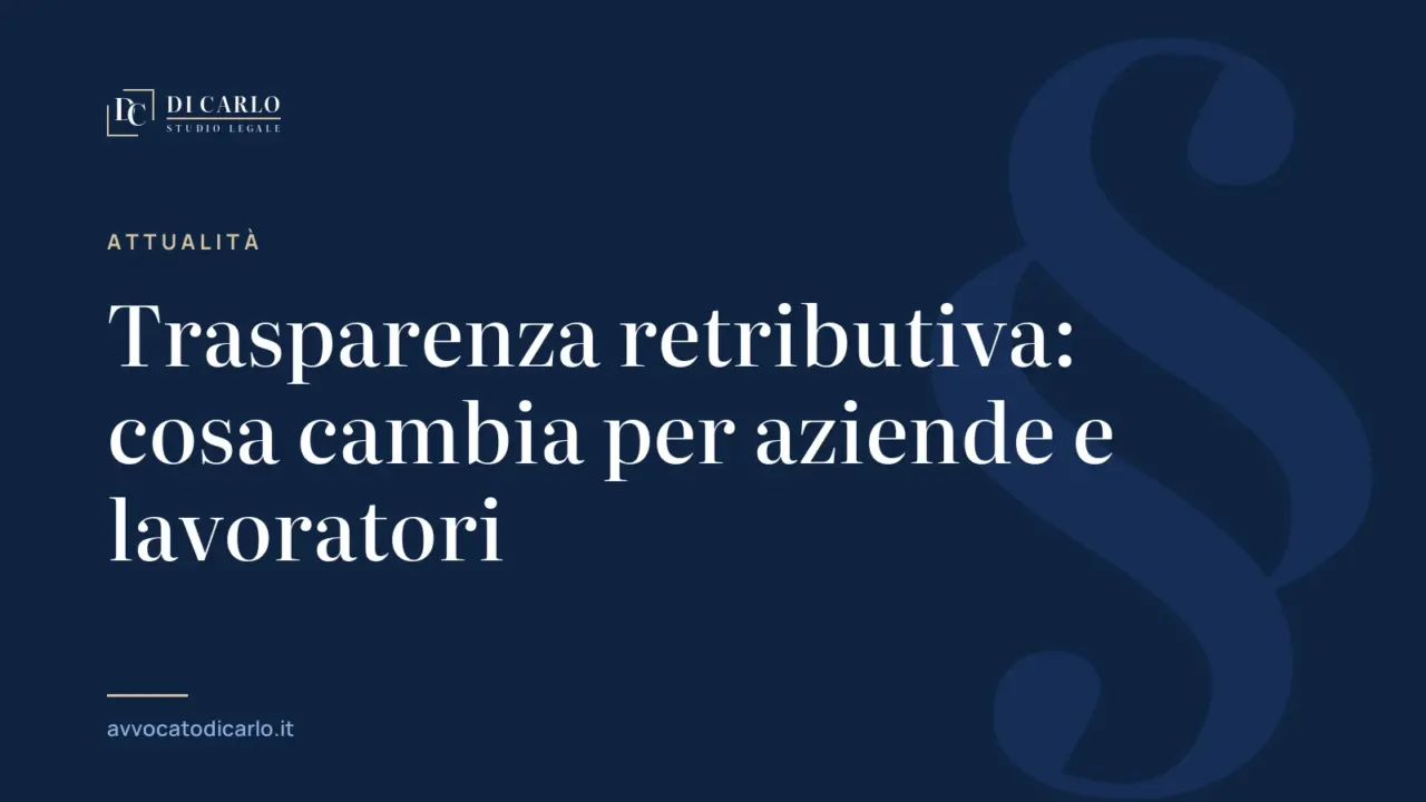Trasparenza retributiva: cosa cambia per aziende e lavoratori