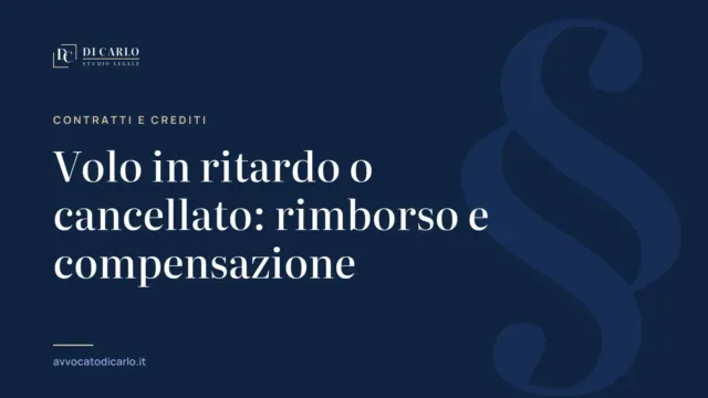 Volo in ritardo o cancellato: rimborso e compensazione
