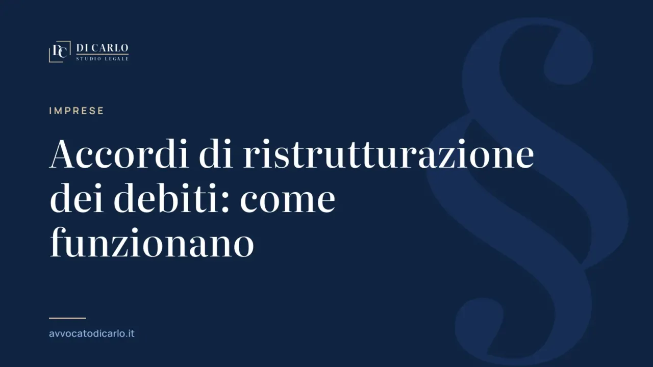 Accordi di ristrutturazione dei debiti: come funzionano