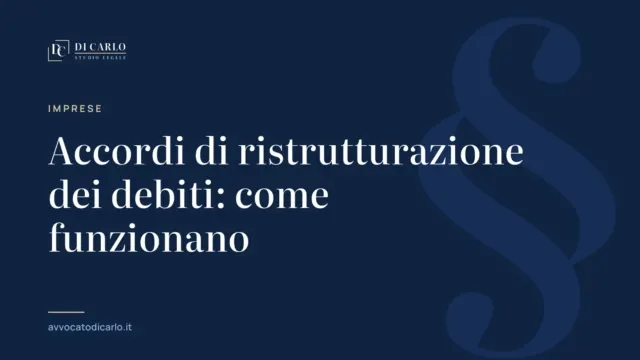 Accordi di ristrutturazione dei debiti: come funzionano