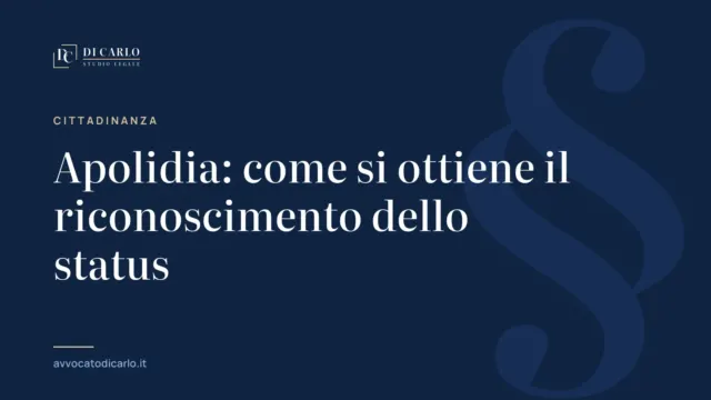 Apolidia: come si ottiene il riconoscimento dello status
