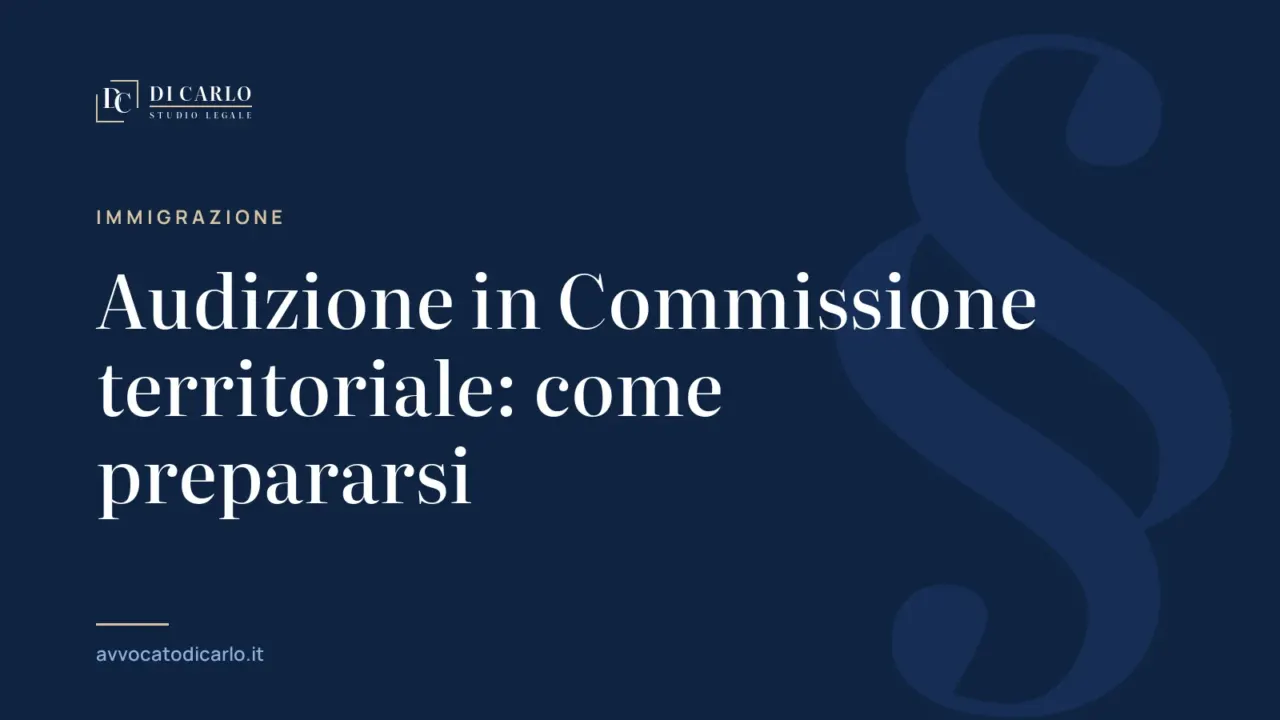 Audizione in Commissione territoriale: come prepararsi