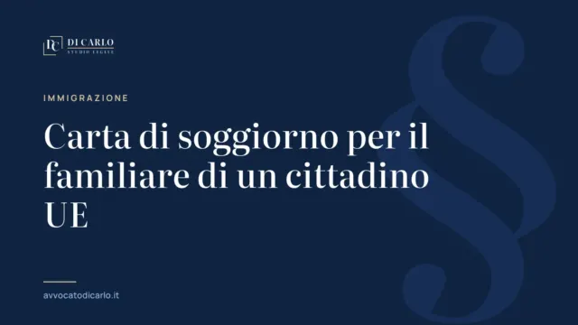 Carta di soggiorno per il familiare di un cittadino UE