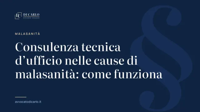 Consulenza tecnica d’ufficio nelle cause di malasanità: come funziona
