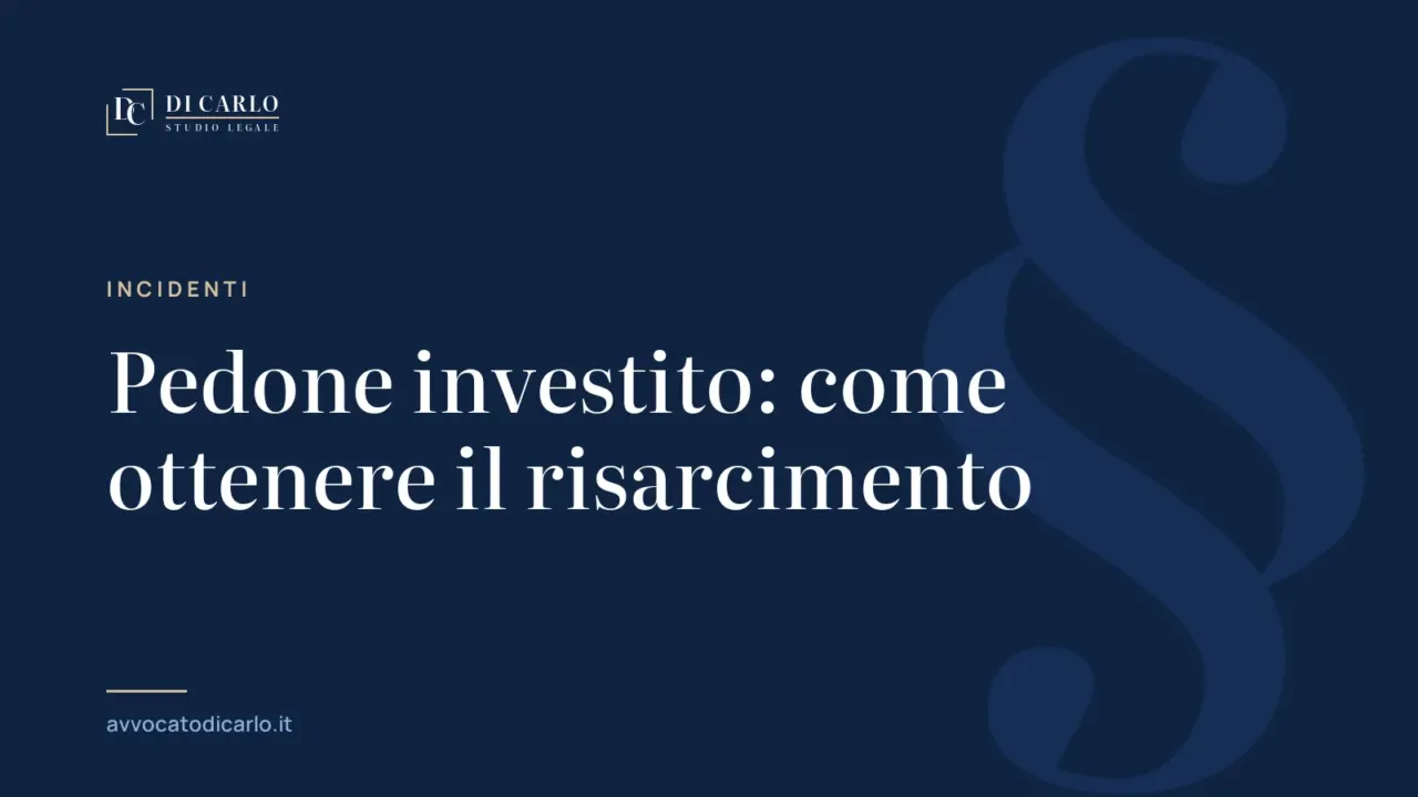 Pedone investito: come ottenere il risarcimento