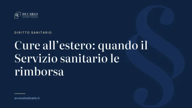 Cure all’estero: quando il Servizio sanitario le rimborsa