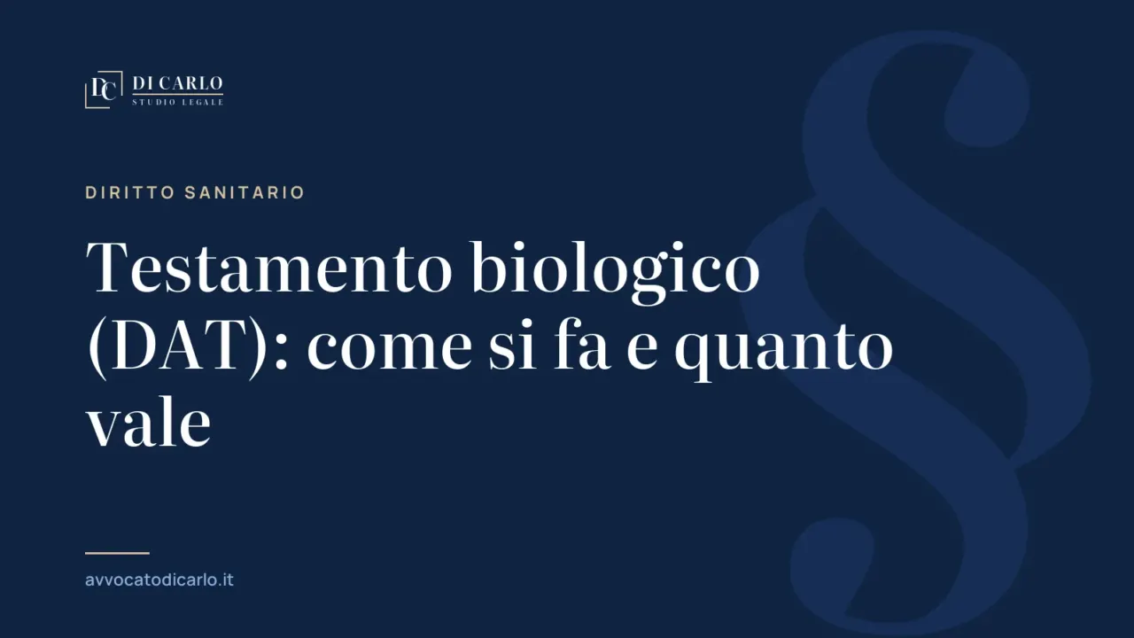 Testamento biologico (DAT): come si fa e quanto vale