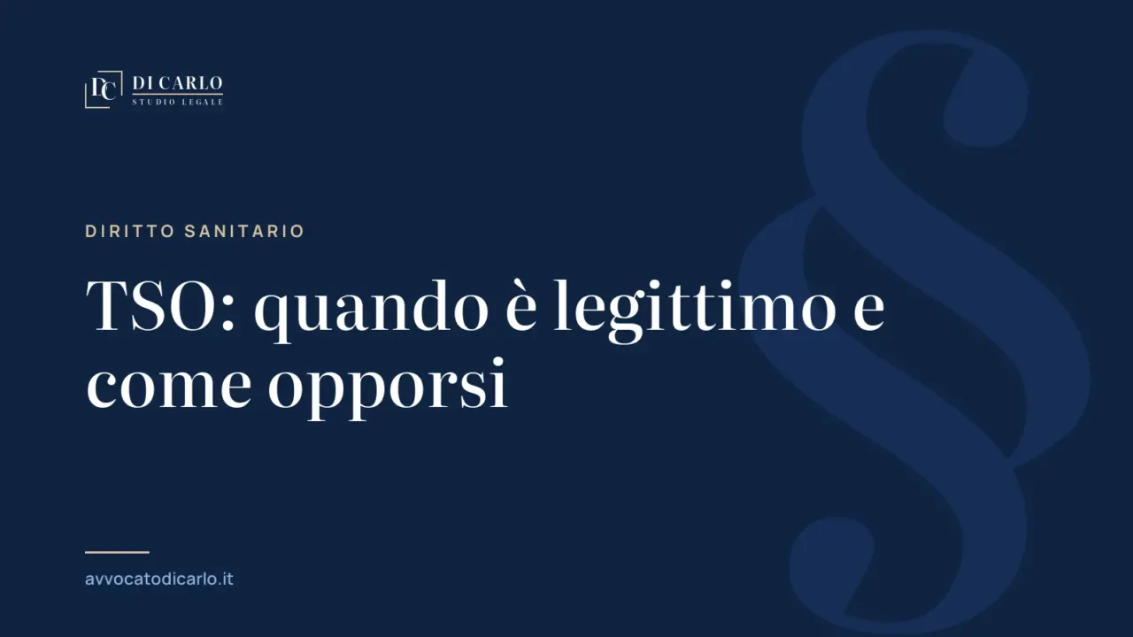 TSO: quando è legittimo e come opporsi