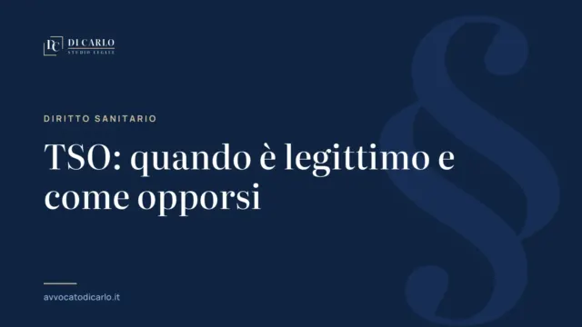 TSO: quando è legittimo e come opporsi